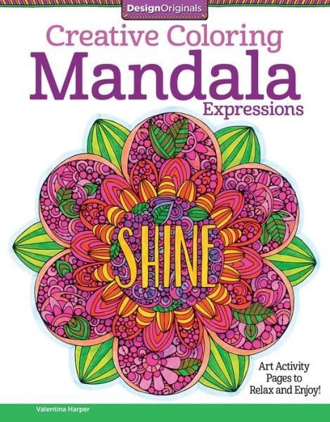 Cover for Valentina Harper · Creative Coloring Mandala Expressions: Art Activity Pages to Relax and Enjoy! - Creative Coloring (Paperback Book) (2015)