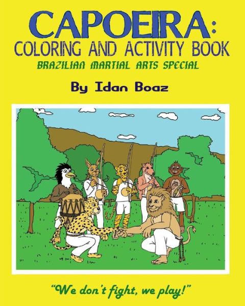 Cover for Idan Boaz · Capoeira: Coloring &amp; Activity Book (Paperback Book) (2014)