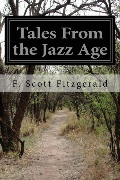 Cover for F Scott Fitzgerald · Tales from the Jazz Age (Paperback Bog) (2014)