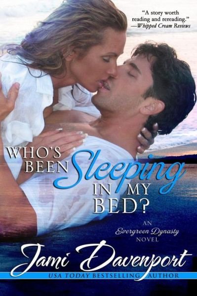 Cover for Jami Davenport · Who's Been Sleeping in My Bed? (Paperback Book) (2014)