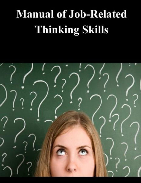 Cover for Department of Homeland Security · Manual of Job-related Thinking Skills (Taschenbuch) (2014)