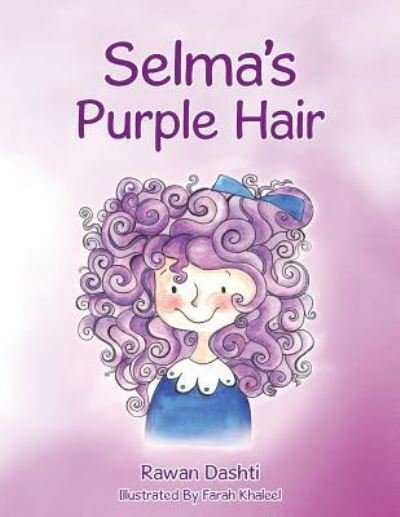 Cover for Rawan Dashti · Selma's Purple Hair (Pocketbok) (2016)