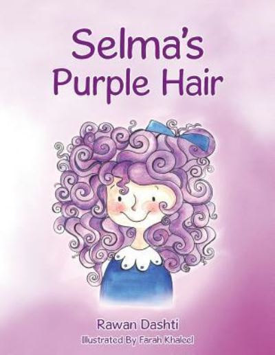 Cover for Rawan Dashti · Selma's Purple Hair (Paperback Book) (2016)