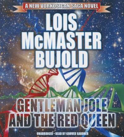 Cover for Lois McMaster Bujold · Gentleman Jole and the Red Queen (CD) (2016)