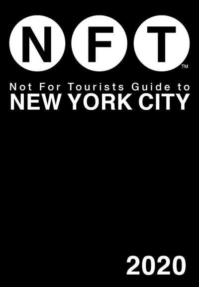 Cover for Not For Tourists · Not For Tourists Guide to New York City 2020 (Paperback Bog) (2019)