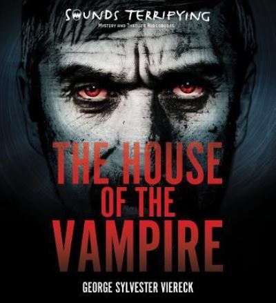 Cover for Jim Roberts · The House of the Vampire (CD) (2016)