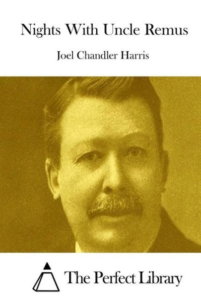 Cover for Joel Chandler Harris · Nights with Uncle Remus (Paperback Book) (2015)