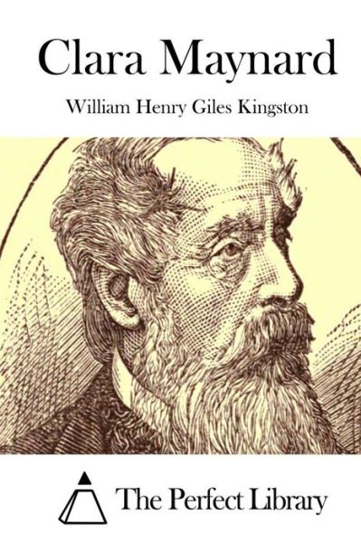 Cover for William Henry Giles Kingston · Clara Maynard (Paperback Book) (2015)