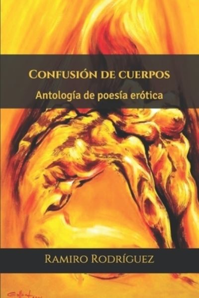 Cover for Ramiro Rodriguez · Confusion de cuerpos (Paperback Book) (2015)