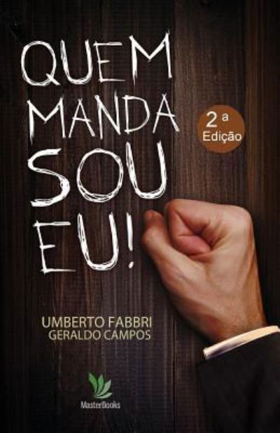 Cover for Umberto Fabbri · Quem manda sou eu! (Paperback Book) (2015)