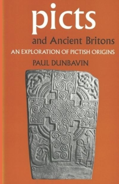 Cover for Paul Dunbavin · Picts and Ancient Britons (Book) (2017)