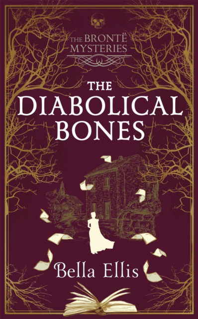 Cover for Bella Ellis · The Diabolical Bones - The Bronte Mysteries (Paperback Book) (2020)