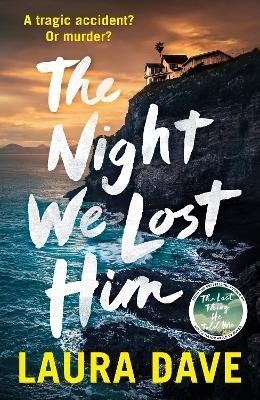 Cover for Laura Dave · Night We Lost Him (Paperback Bog) (2025)