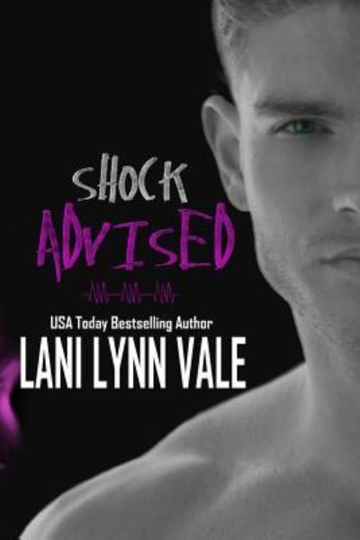 Cover for Lani Lynn Vale · Shock Advised (Paperback Book) (2016)