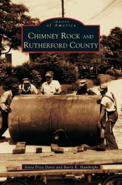 Cover for Dr Anita Price Davis Ed D · Chimney Rock &amp; Rutherford County (Hardcover Book) (2002)