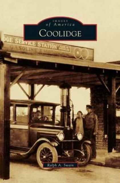 Cover for Ralph a Swain · Coolidge (Hardcover Book) (2015)