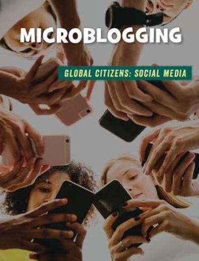 Cover for Tamra Orr · Microblogging (Hardcover Book) (2019)