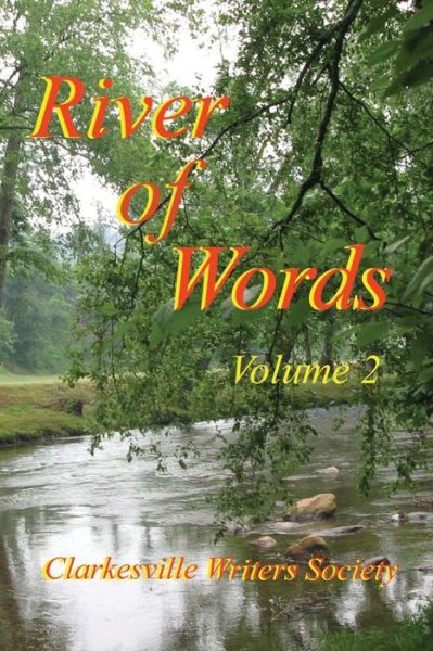 Cover for Clarkesville Writers Society · River of Words Volume 2 (Paperback Book) (2016)