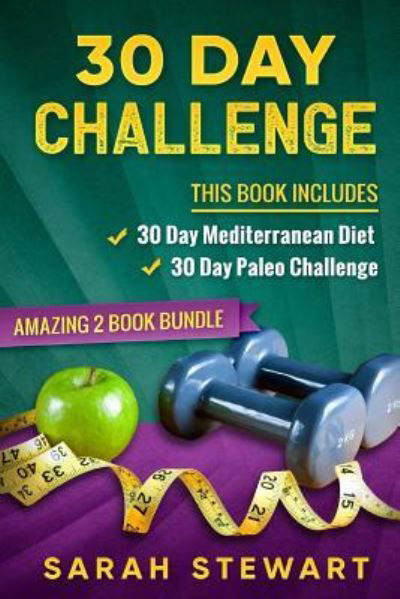Cover for Sarah Stewart · 30 Day Challenge (Paperback Book) (2017)
