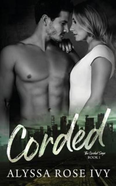 Cover for Alyssa Rose Ivy · Corded (Paperback Book) (2017)