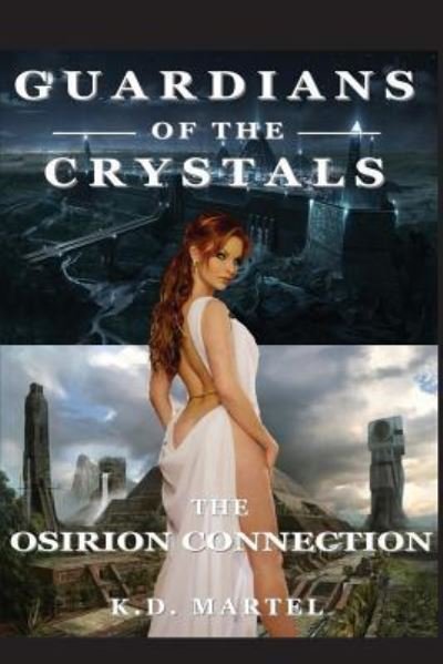 Cover for K D Martel · Guardians of the Crystals (Pocketbok) (2014)