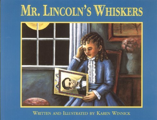Cover for Karen B. Winnick · Mr. Lincoln's Whiskers (Paperback Book) [Reprint edition] (1999)