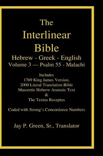 Cover for Jay Patrick Sr. Green · Interlinear Hebrew Greek English Bible-pr-fl / Oe/kj Volume 3 Psalm 55-malachi (Hardcover Book) (2009)