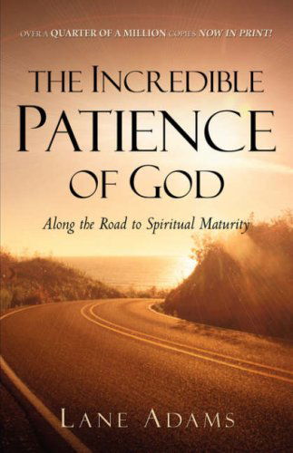 Cover for Lane Adams · The Incredible Patience of God (Paperback Book) (2003)