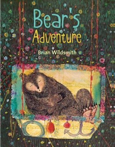 Cover for Brian Wildsmith · Bear's Adventure (Hardcover Book) (2018)