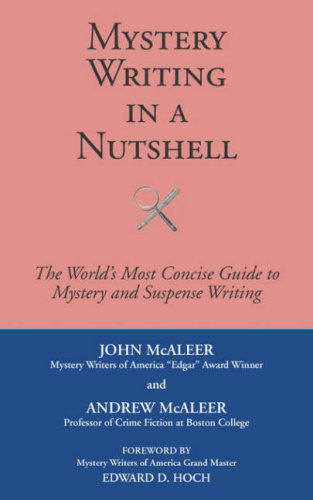 Mystery Writing in a Nutshell - Andrew Mcaleer - Books - James A Rock & Co. Publishers - 9781596635050 - January 15, 2007