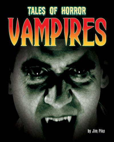 Cover for Jim Pipe · Vampires (Tales of Horror) (Hardcover Book) (2006)