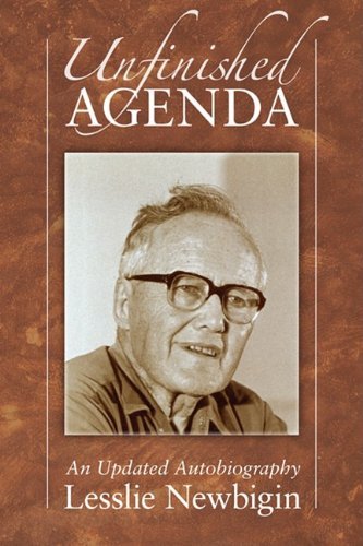 Cover for Lesslie Newbigin · Unfinished Agenda (Paperback Bog) (2009)