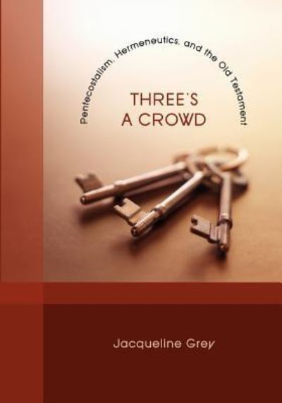 Cover for Jacqueline Grey · Three's a Crowd (Taschenbuch) (2011)