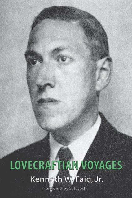 Cover for Jr Kenneth W Faig · Lovecraftian Voyages (Taschenbuch) (2017)