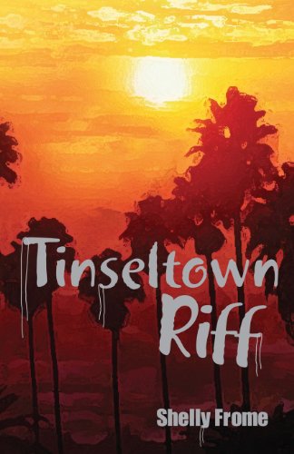 Cover for Shelly Frome · Tinseltown Riff (Paperback Book) (2013)