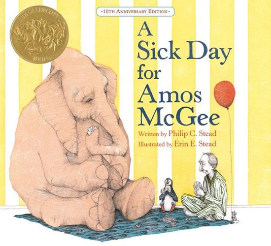 Cover for Philip C. Stead · A Sick Day for Amos McGee: 10th Anniversary Edition (Hardcover Book) [Special edition] (2019)