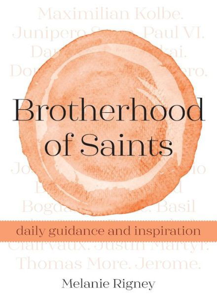 Cover for Melanie Rigney · Brotherhood of Saints (Paperback Book) (2020)