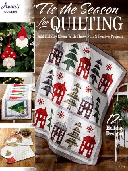 Cover for Annie's Quilting · 'Tis the Season for Quilting (Paperback Book) (2021)