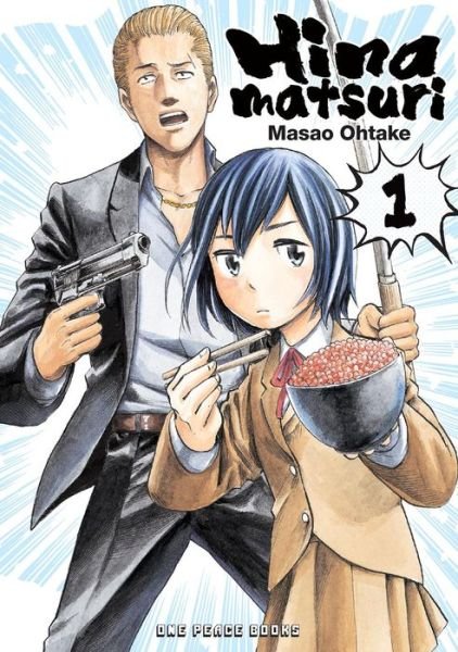 Cover for Masao Ohtake · Hinamatsuri Volume 01 (Taschenbuch) (2018)