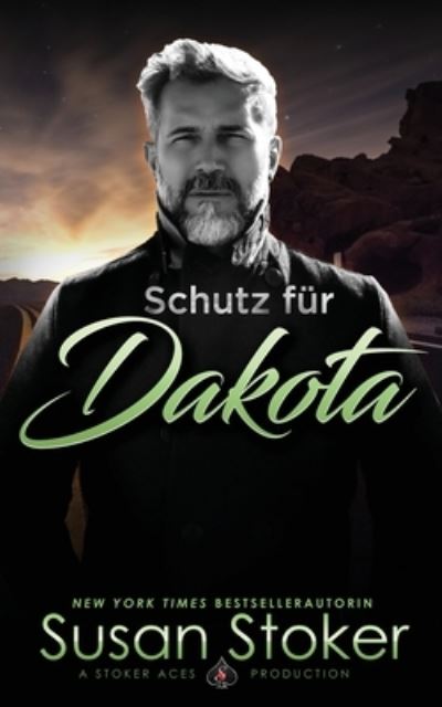 Cover for Susan Stoker · Schutz fur Dakota - Seals of Protection (Paperback Book) (2021)