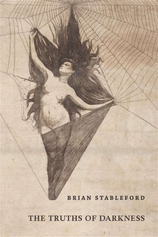 Cover for Brian Stableford · The Truths of Darkness (Paperback Book) (2019)