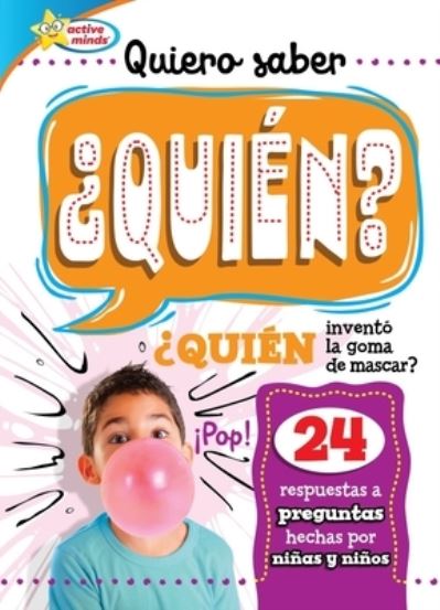 Cover for Sequoia Kids Media · Quiero Saber ¿Quién? (Kids Ask Who?) (Hardcover Book) (2022)