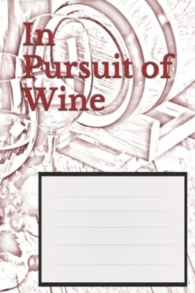 Cover for El Amrani · In Pursuit of Wine (Paperback Book) (2019)