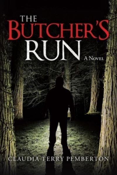 Cover for Claudia Terry Pemberton · The Butcher's Run (Paperback Book) (2020)