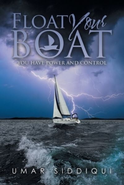 Cover for Umar Siddiqui · Float Your Boat (Book) (2022)