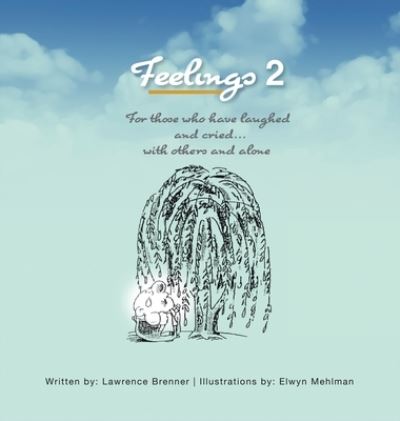 Cover for Brenner Lawrence Brenner · Feelings 2 (Hardcover Book) (2022)