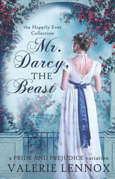 Cover for Valerie Lennox · Mr. Darcy, the Beast : a Pride and Prejudice variation (Paperback Book) (2019)