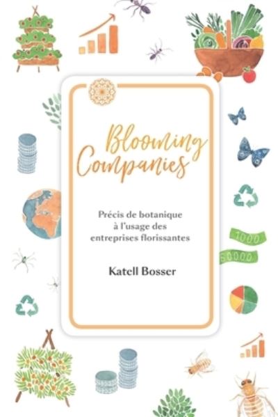 Cover for Katell Bosser · Blooming Companies (Paperback Book) (2019)