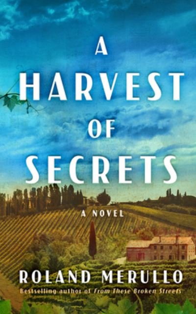 A Harvest of Secrets - Roland Merullo - Music - Brilliance Audio - 9781713656050 - September 1, 2022