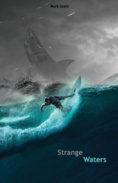 Cover for Mark Grant · Strange Waters (Paperback Bog) (2018)